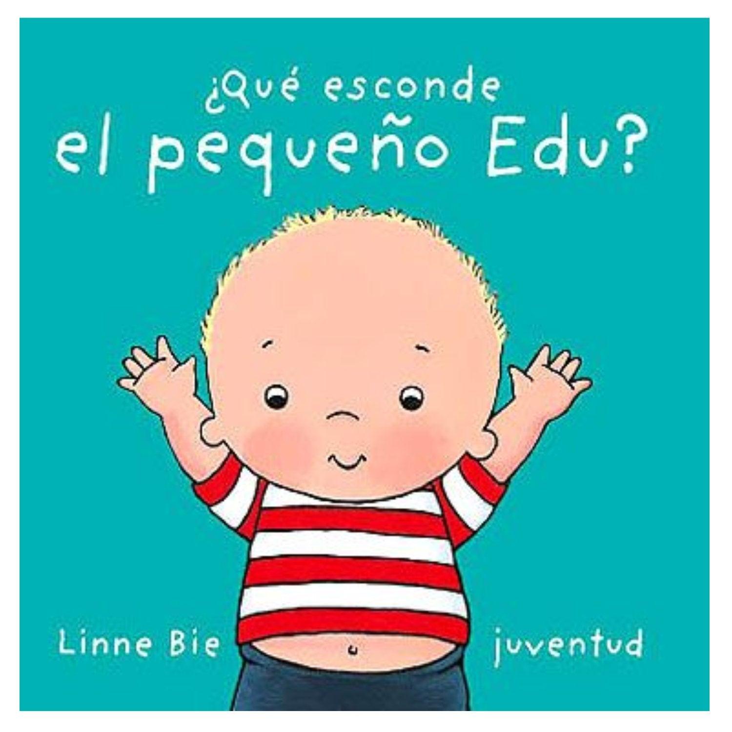 QUÉ ESCONDE EL PEQUEÑO EDU ? - 1