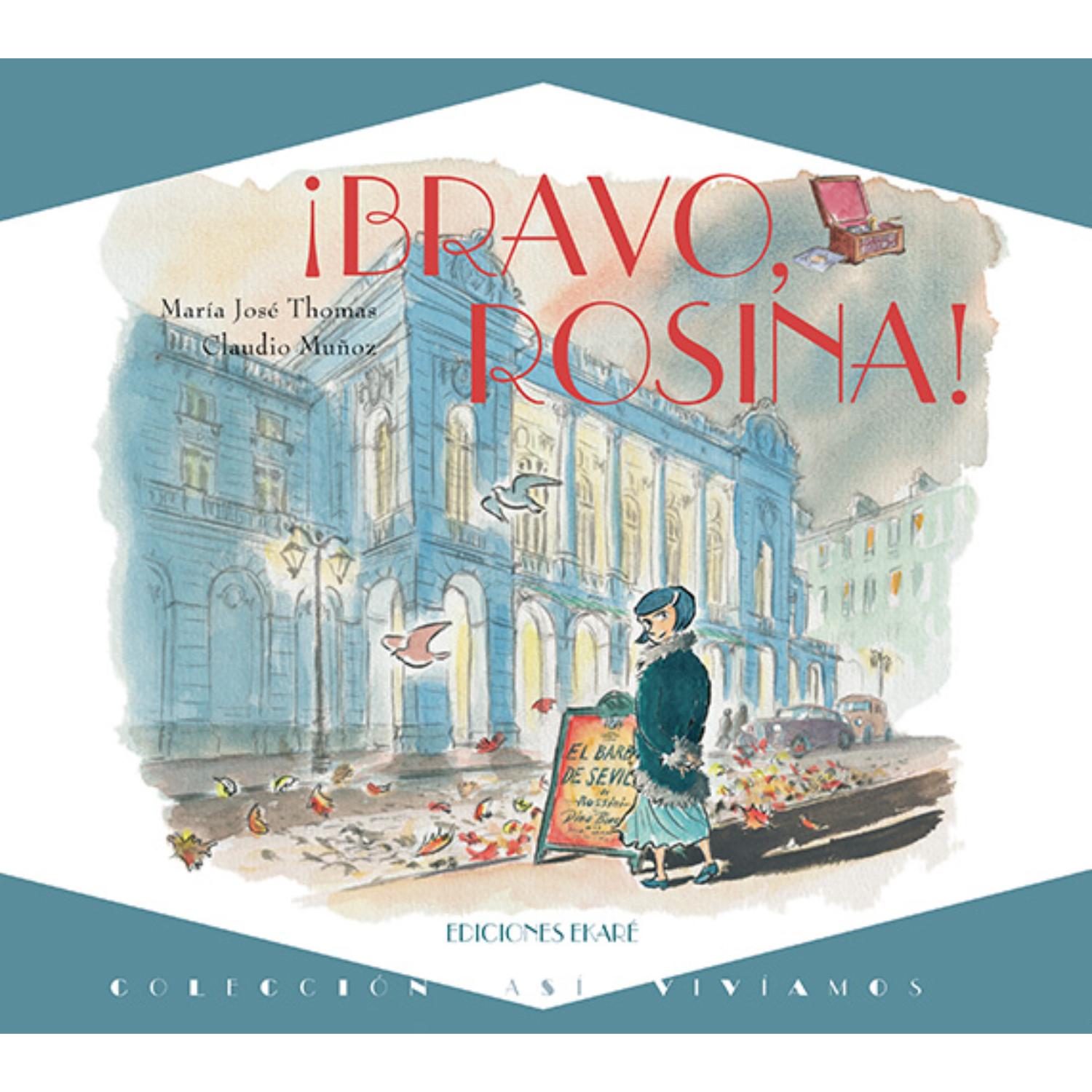 LIBRO INFANTIL ¡BRAVO, ROSINA! MARÍA JOSÉ THOMAS - 1