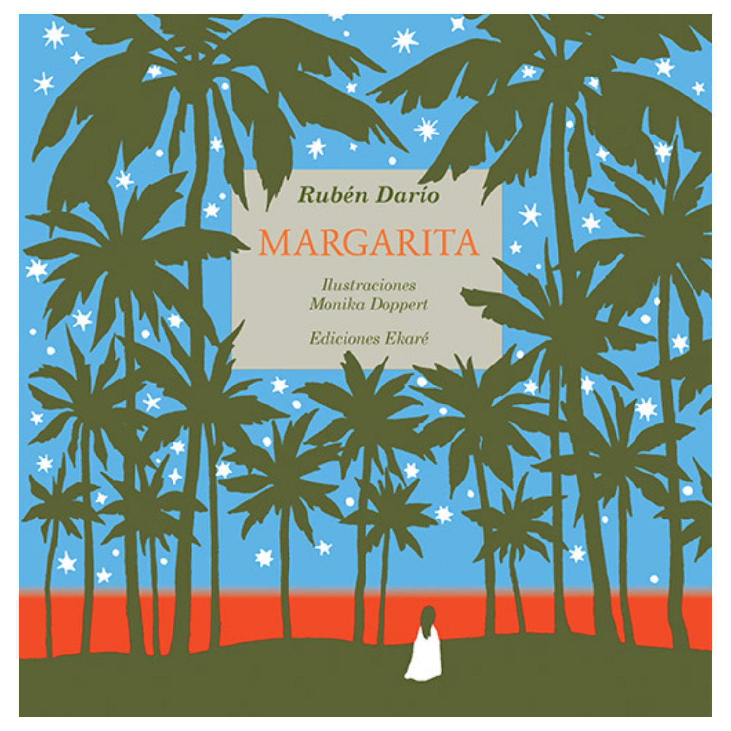 LIBRO INFANTIL MARGARITA RUBÉN DARÍO - 1
