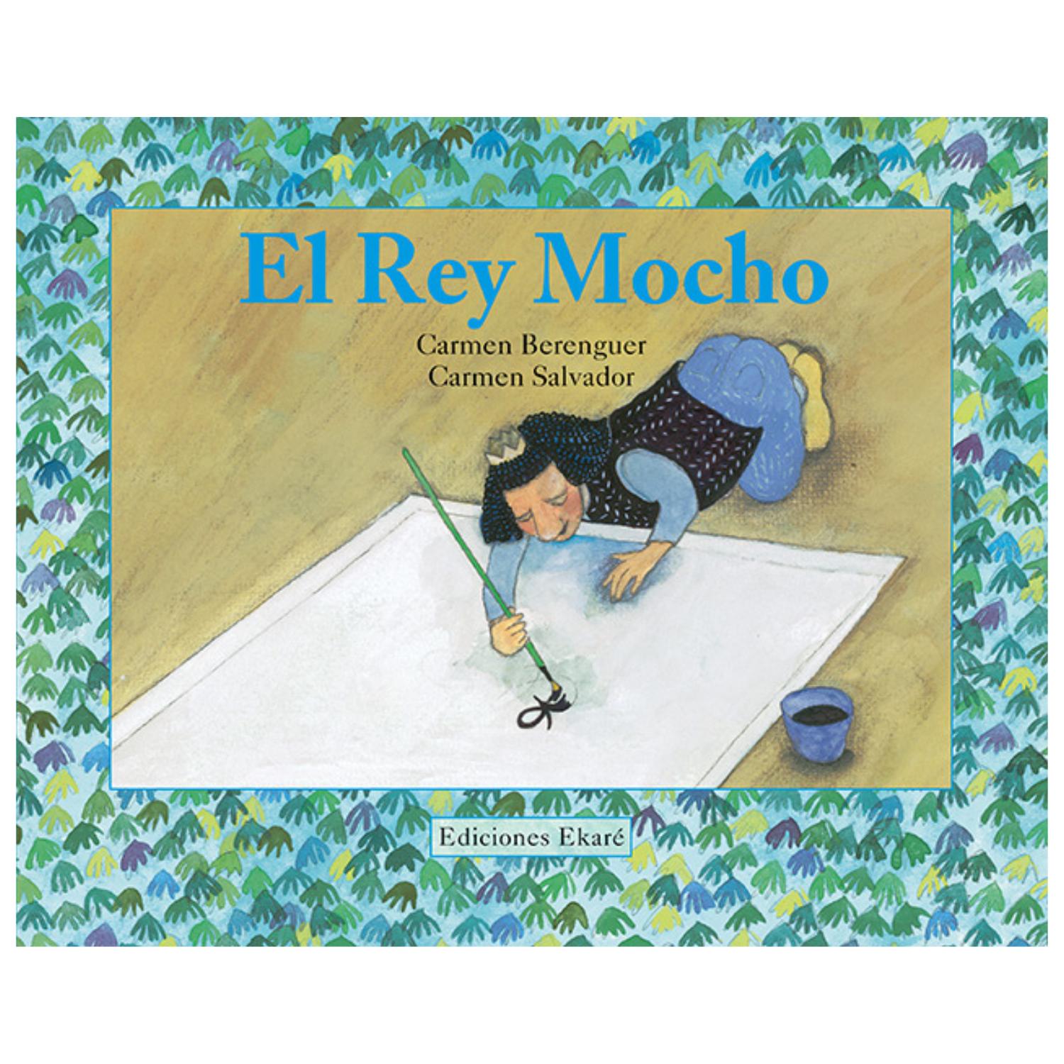 LIBRO INFANTIL EL REY MOCHO CARMEN BERENGUER - 1