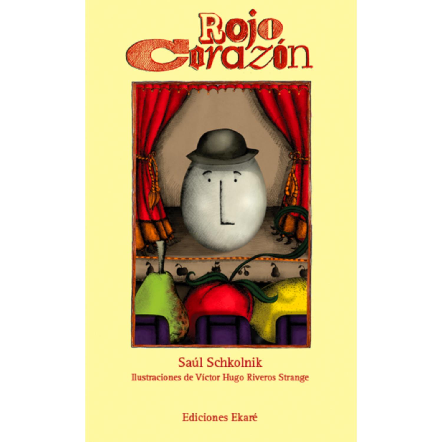 LIBRO INFANTIL ROJO CORAZÓN SAÚL SCHKOLNIK - 1