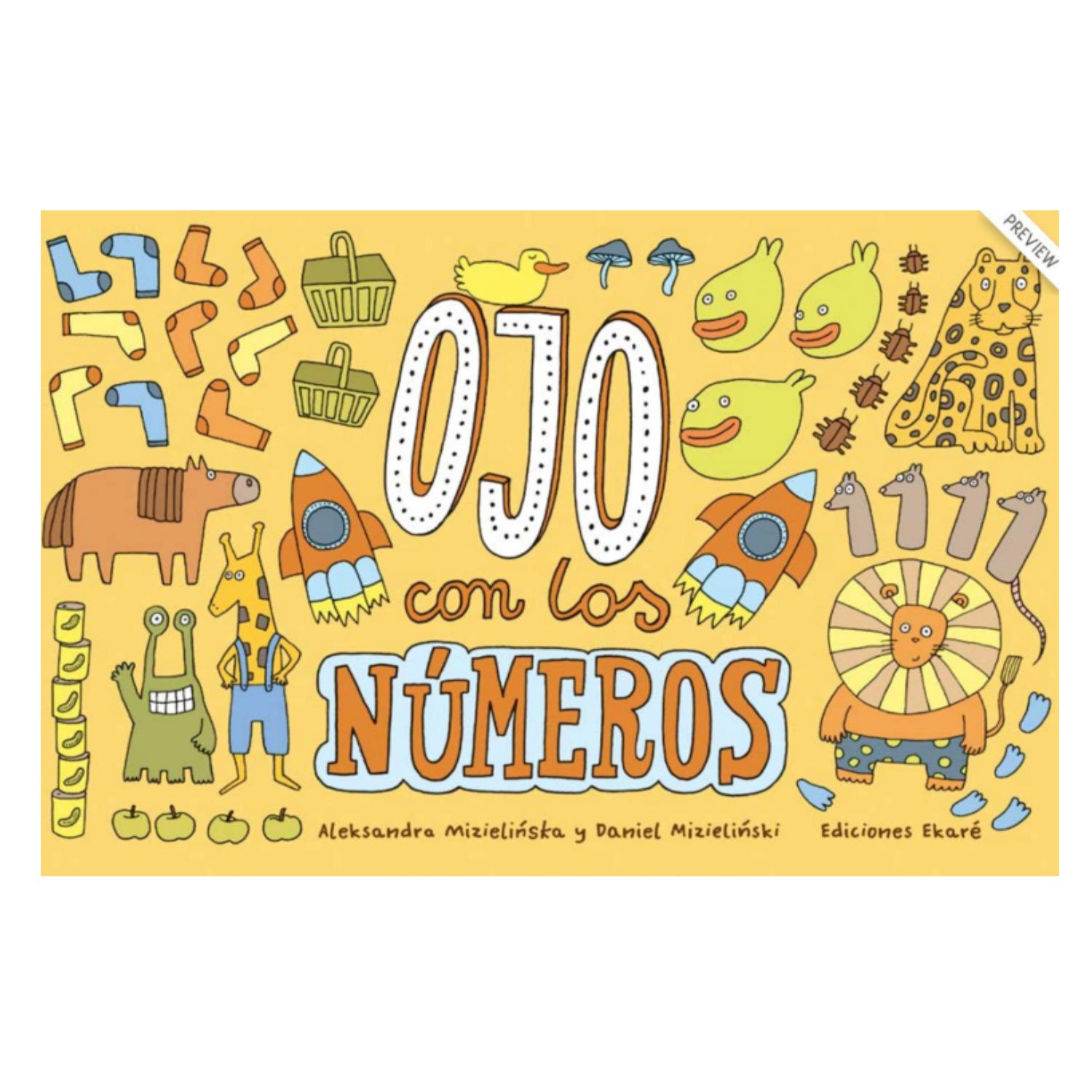 LIBRO INFANTIL OJO CON LOS NÚMEROS ALEKSANDRA MIZIELINSKA DANIEL MIZIELINSKI - 1