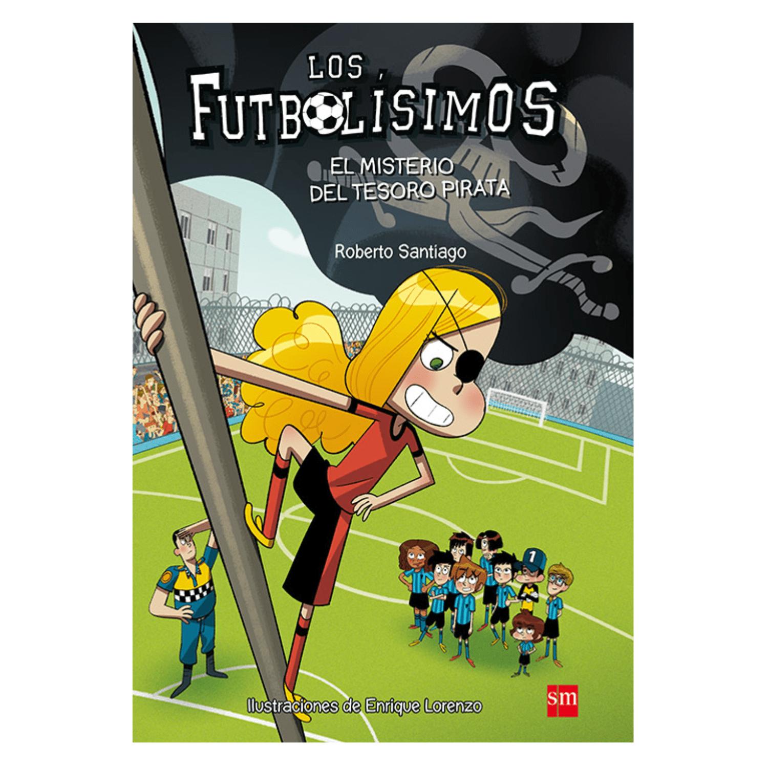 LIBRO INFANTIL EL MISTERIO DEL TESORO PIRATA - FUTBOLÍSIMOS 10 ROBERTO SANTIAGO - 1