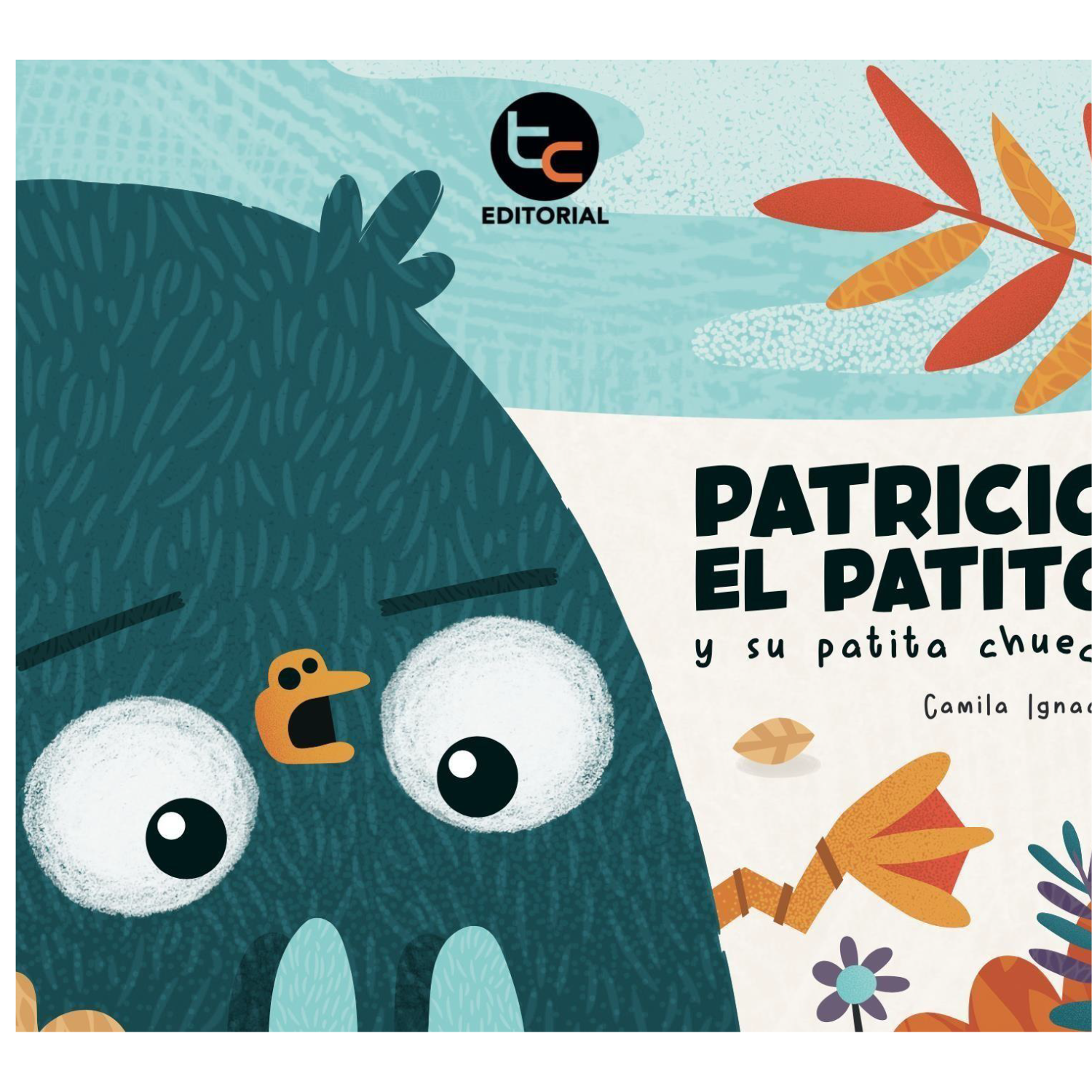 LIBRO INFANTIL PATRICIO EL PATITO CAMILA IGNACIA - 1
