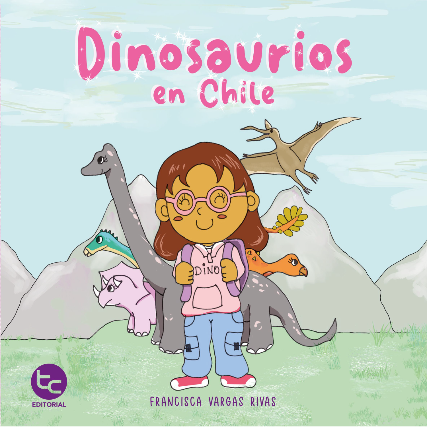 LIBRO INFANTIL DINOSAURIOS EN CHILE FRANCISCA VARGAS RIVAS - 1