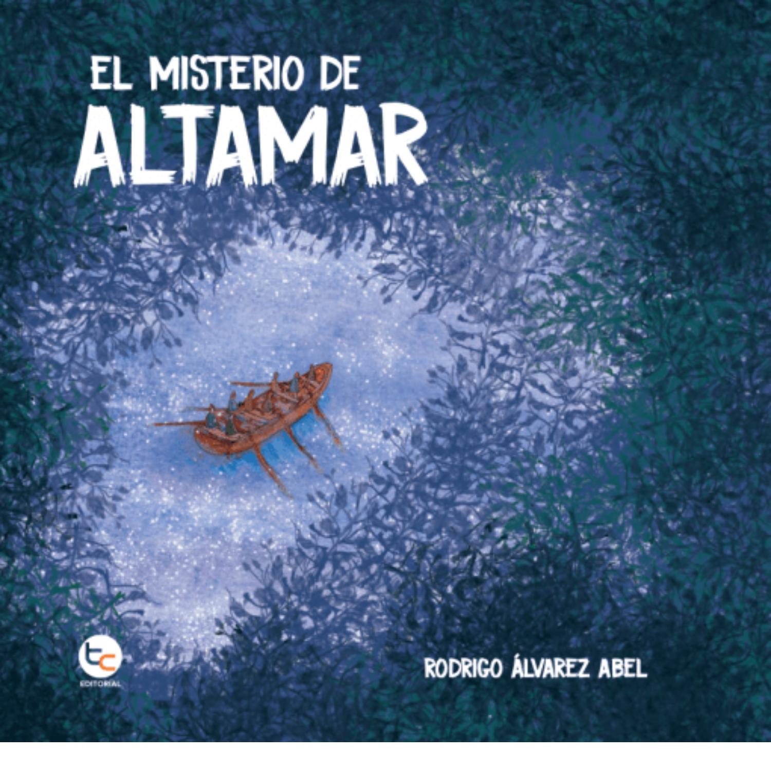 LIBRO NOVELA JUVENIL EL MISTERIO DE ALTAMAR RODRIGO ALVAREZ ABEL - 1