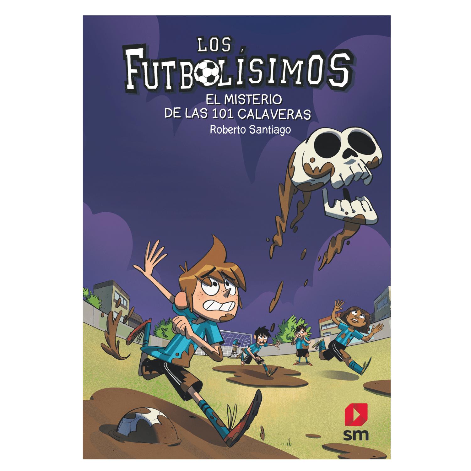 LIBRO INFANTIL EL MISTERIO DE LAS 101 CALAVERAS - FUTBOLÍSIMOS 15 ROBERTO SANTIAGO - 2