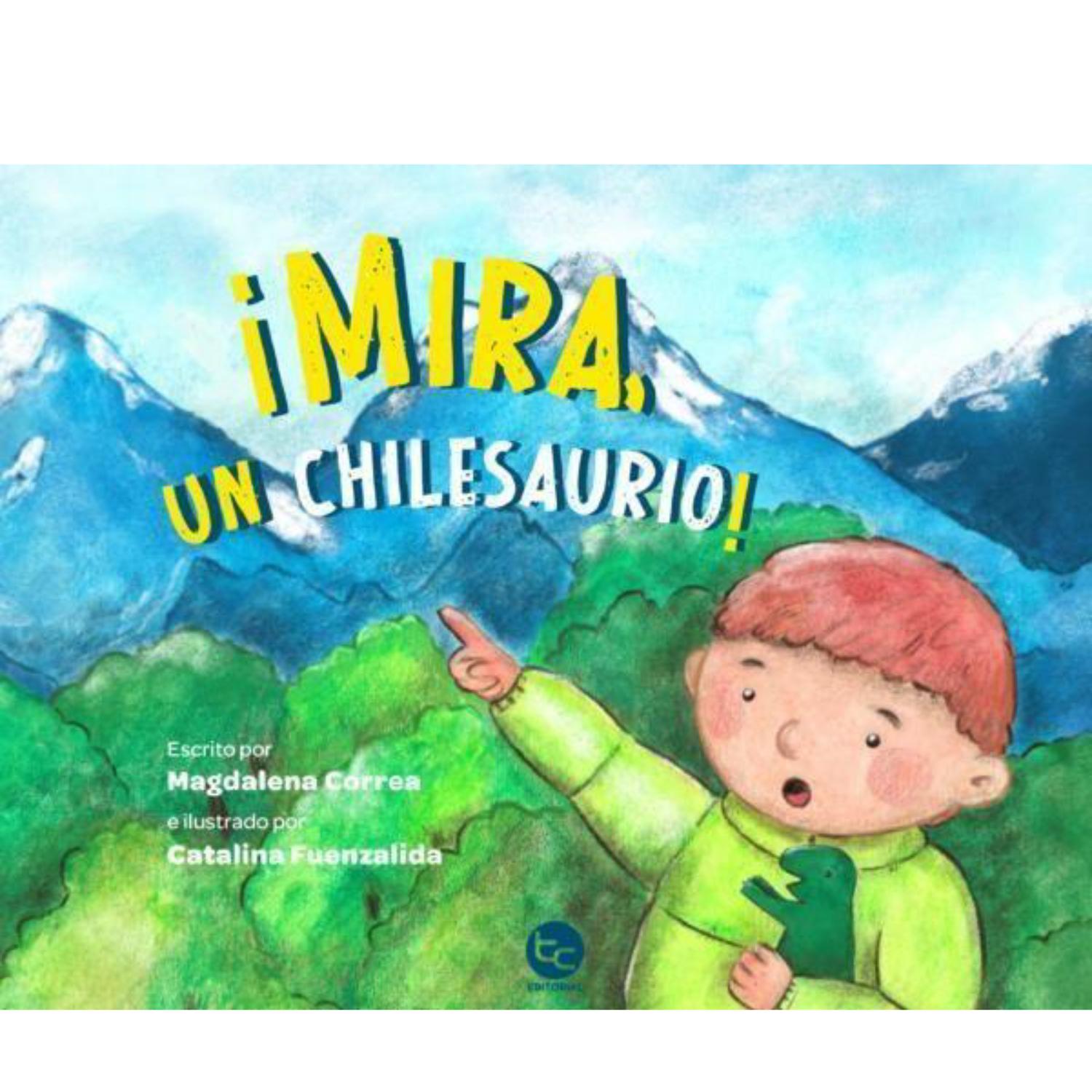 MIRA, UN CHILESAURIO - 1