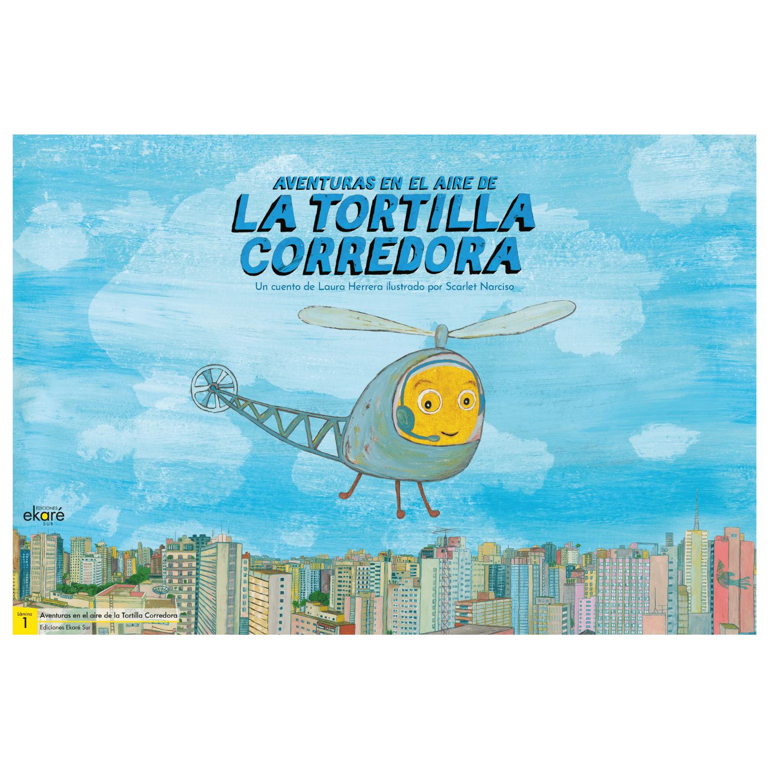 LÁMINAS AVENTURAS EN EL AIRE DE LA TORTILLA CORREDORA - 1