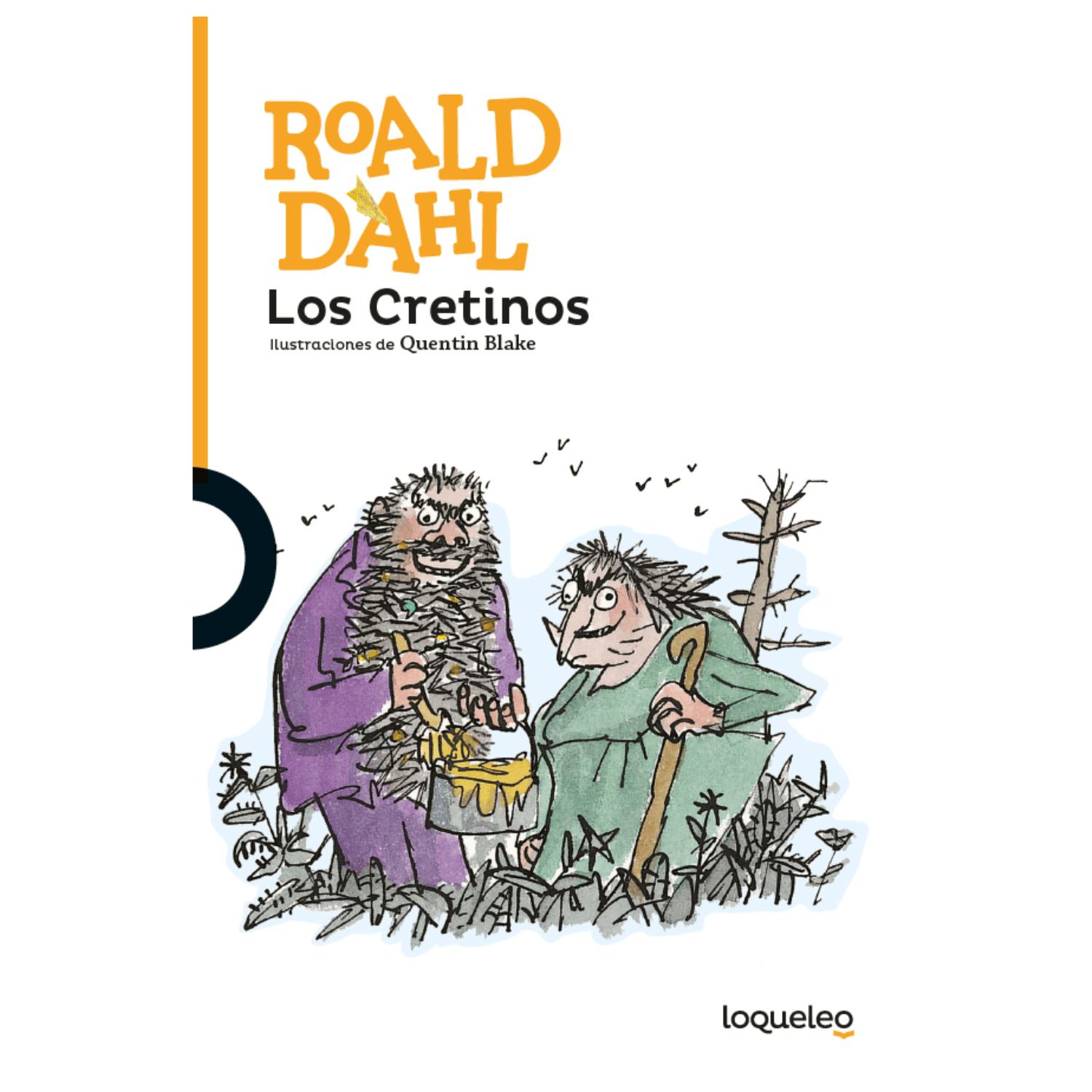 LOS CRETINOS - 1