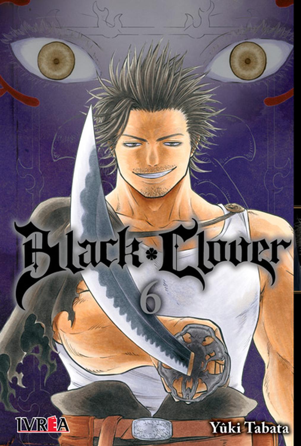 MANGA BLACK CLOVER 06 YUKI TABATA - IVREA ARGENTINA - 1