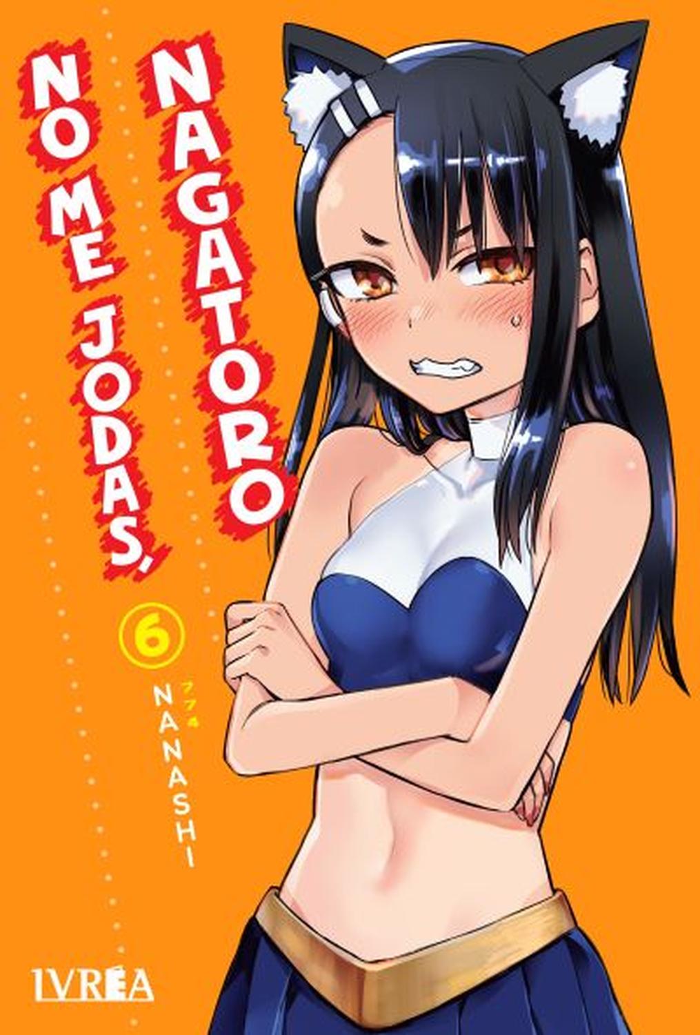 MANGA NO ME JODAS, NAGATORO 06 NANASHI - IVREA ARGENTINA - 1