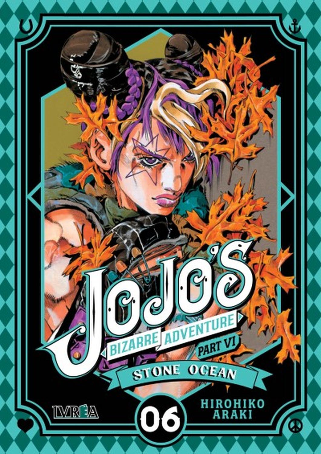 MANGA JOJO'S BIZARRE ADVENTURE PARTE 6: STONE OCEAN 06 HIROHIKO ARAKI - IVREA ARGENTINA - 1