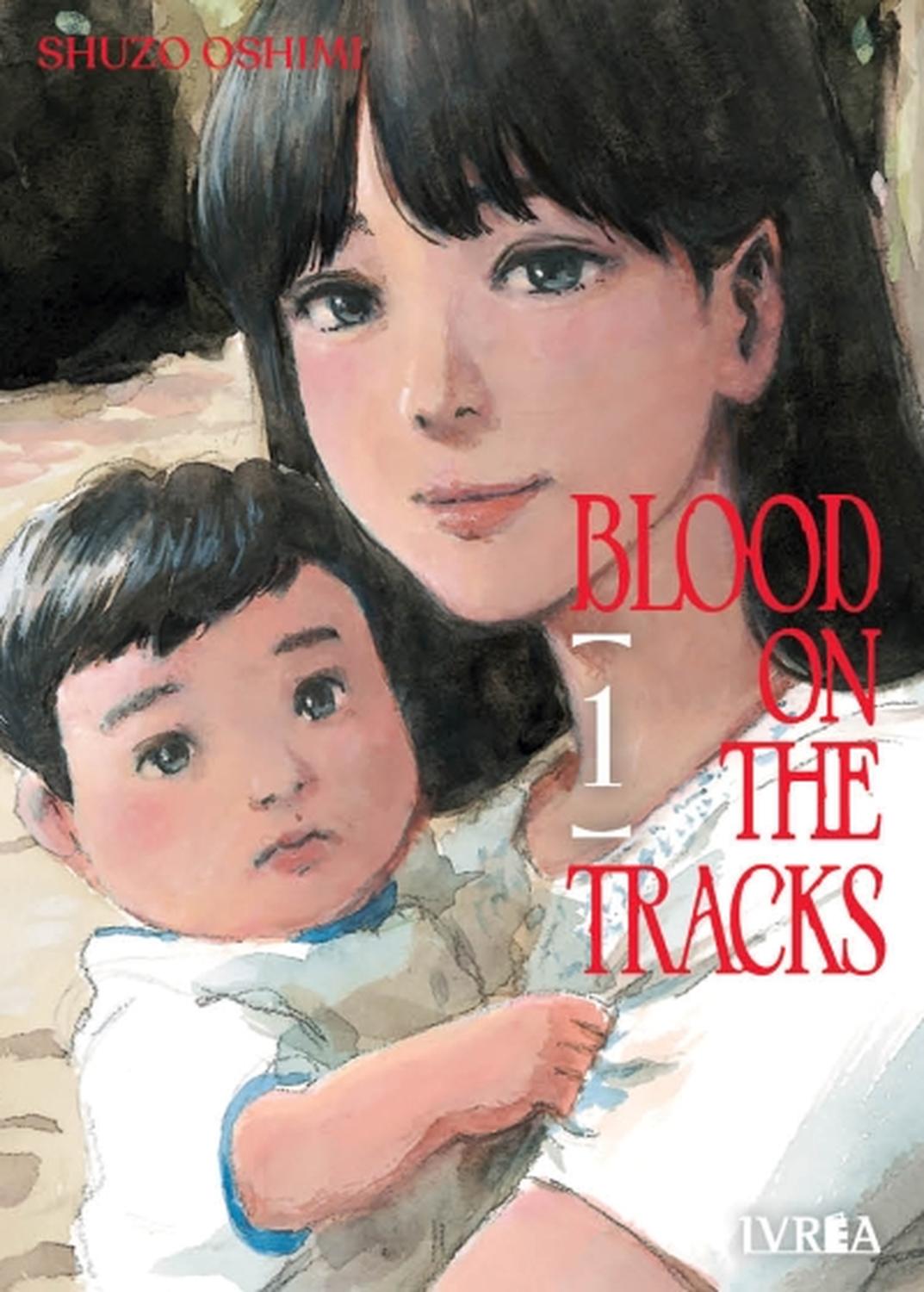 MANGA BLOOD ON THE TRACKS 01 - 1