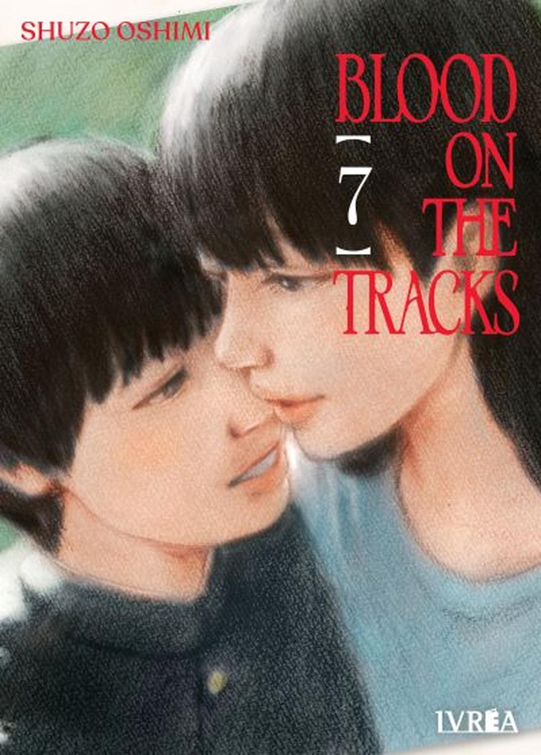MANGA BLOOD ON THE TRACKS 07 - 1