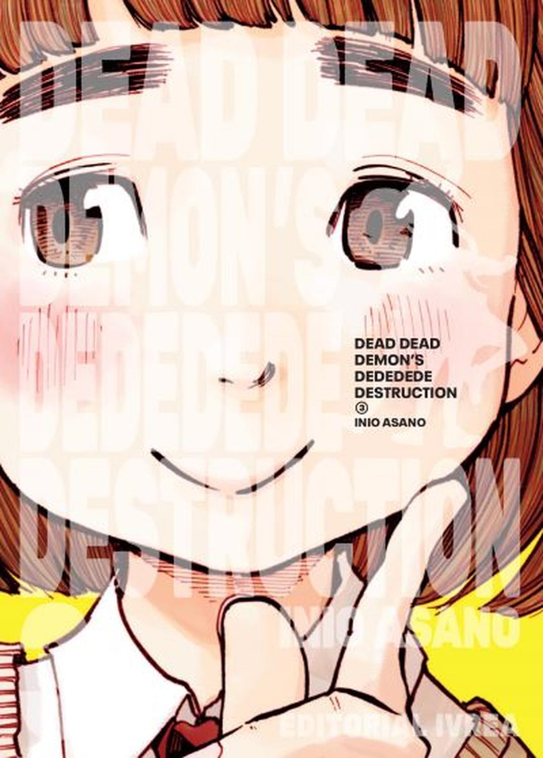 MANGA DEAD DEAD DEMON'S DEDEDEDE DESTRUCTION 03 - 1