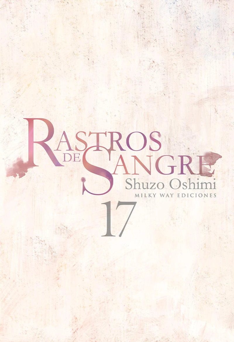 MANGA RASTROS DE SANGRE 17 MILKY WAY ESPAÑA - 1
