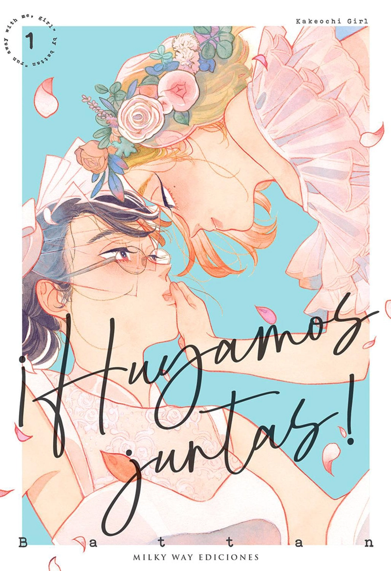 MANGA ¡HUYAMOS JUNTAS! 01 MILKY WAY ESPAÑA - 1