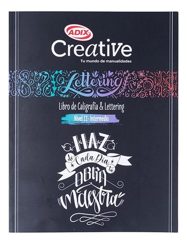 LIBRO ADIX PRACTICO PARA CALIGRAFÍA Y LETTERING NIVEL 2 - 1