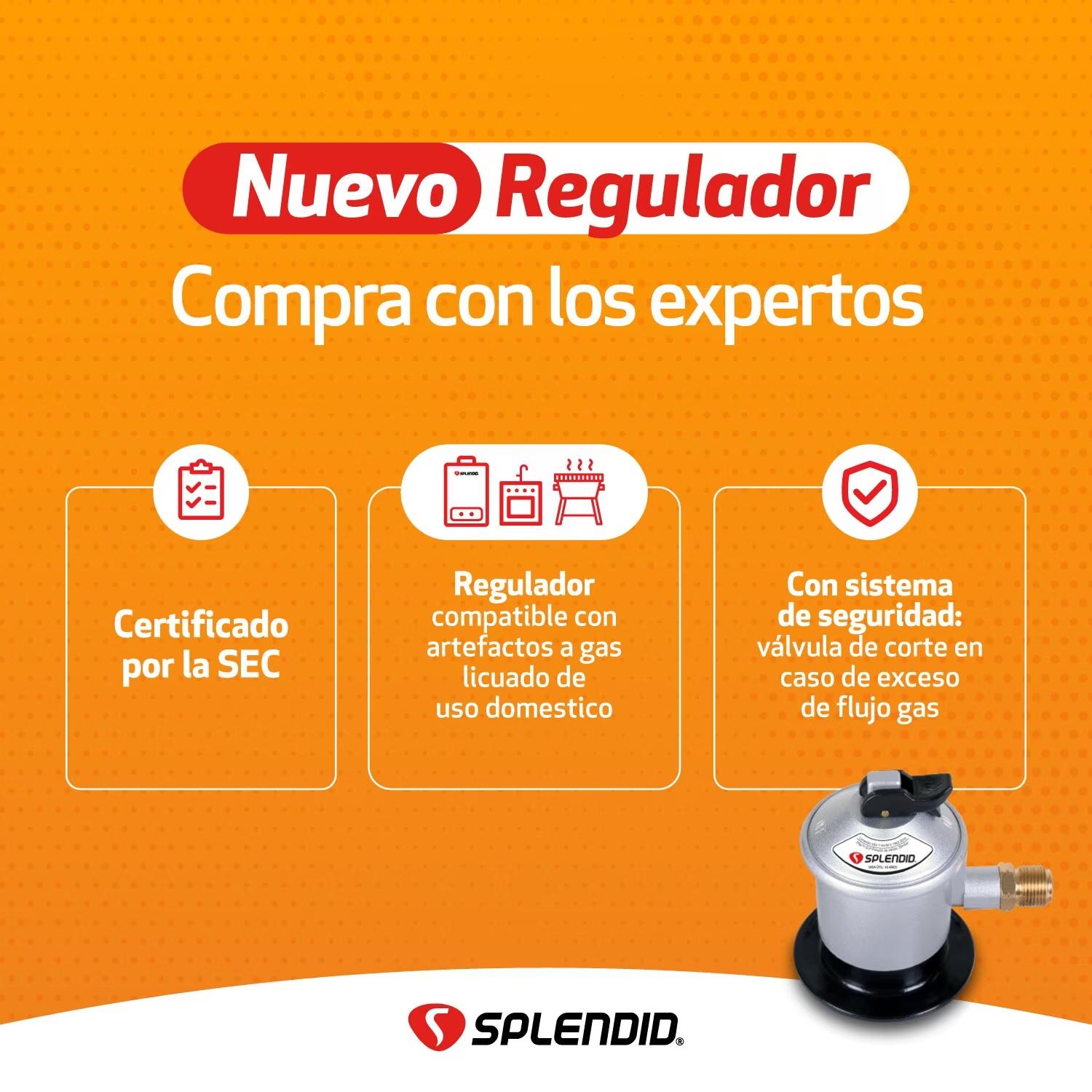 SPLENDID REGULADOR CON VALVULA SEGURIDAD 5,11 Y 15 KG SPLENDID