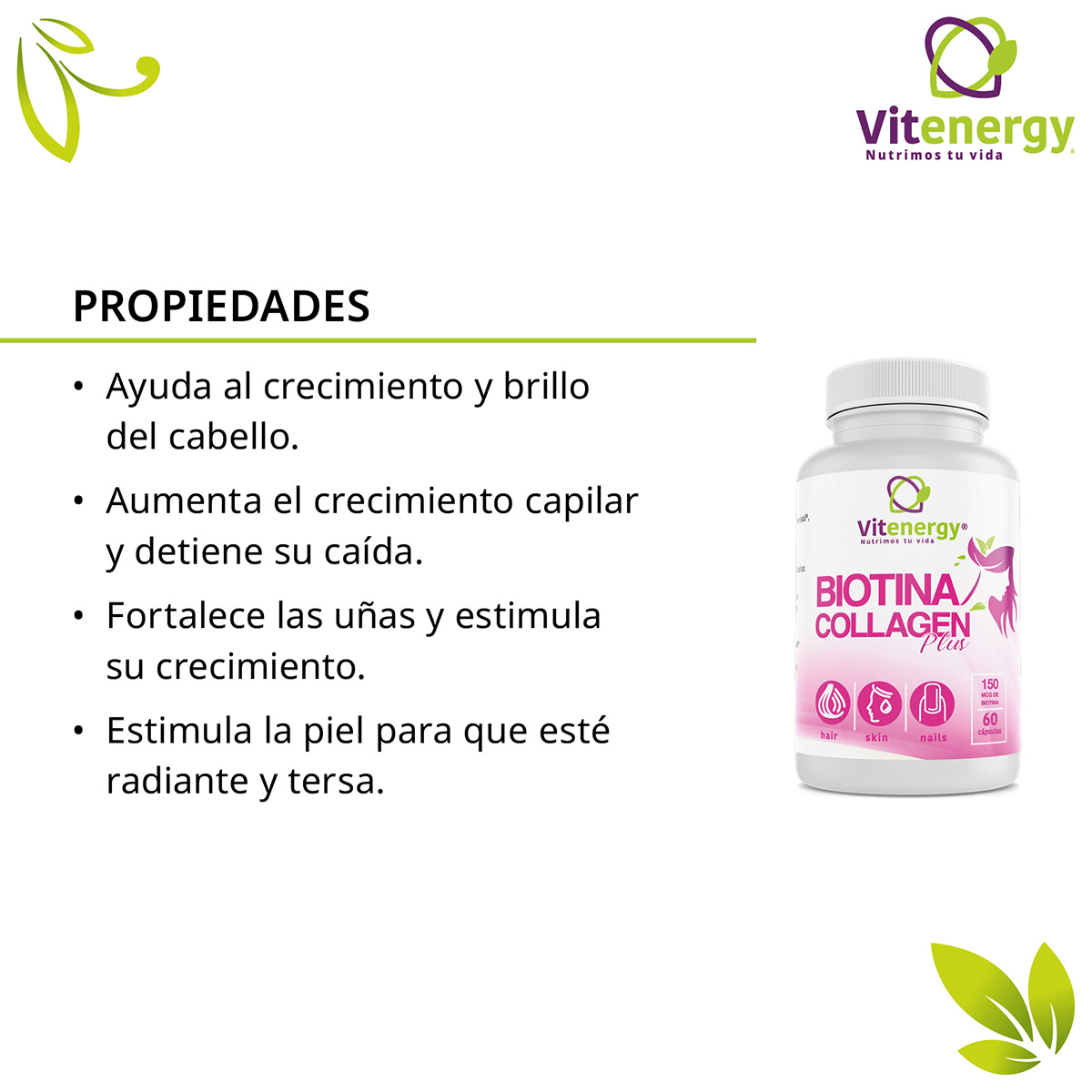 SUPLEMENTO ALIMENTICIO VITENERGY NUEVA BIOTINA COLLAGEN PLUS VITAMINAS CABELLO PIEL Y UÑAS! - 4