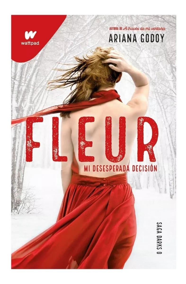 FLEUR - MI DESESPERADA DECISION (SAGA DARKS 0) - 1