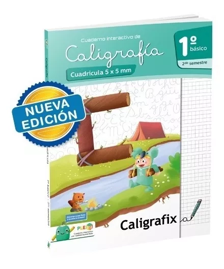 CALIGRAFIX CALIGRAFIA CUADRICULA 1° BASICO SEGUNDO SEMESTRE - 1
