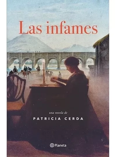 LAS INFAMES - PATRICIA CERDA - 1