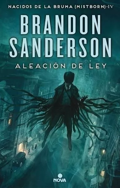 ALEACION DE LEY (NACIDOS DE LA BRUMA [MISTBORN] 4) - 1