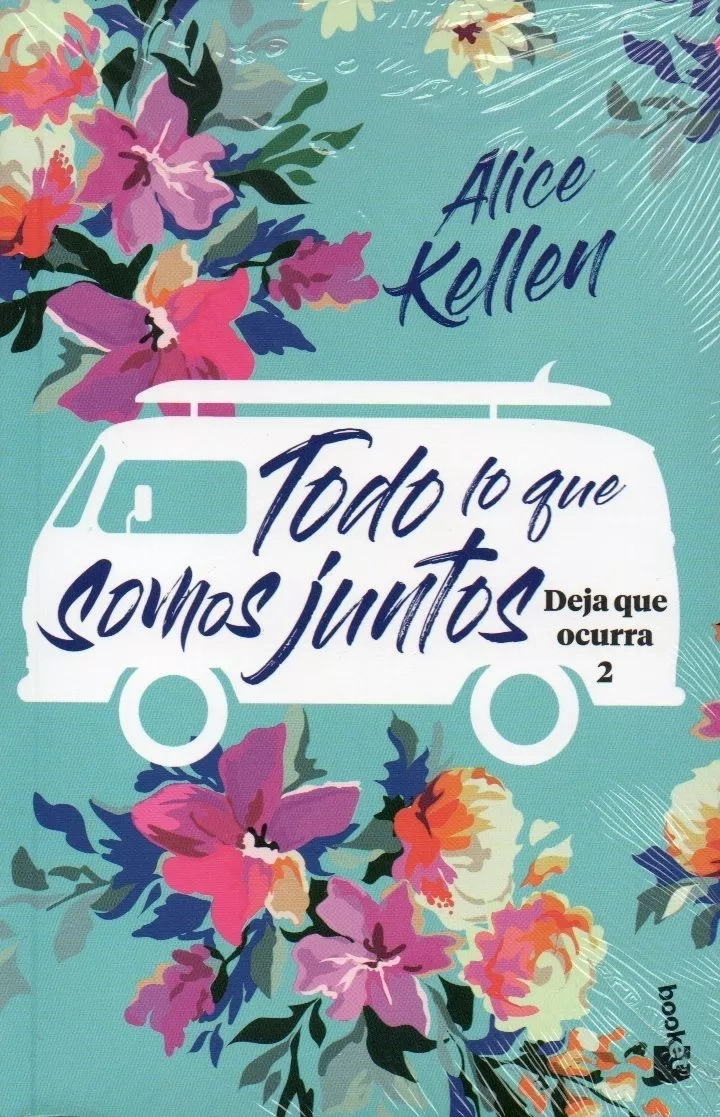 TODO LO QUE SOMOS JUNTOS (DEJA QUE OCURRA 2) - 1