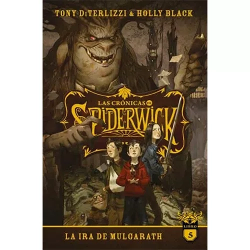 LAS CRONICAS DE SPIDERWICK # 5, DE BLACK, HOLLY. EDITORIAL PUCK, TAPA BLANDA EN ESPAÑOL - 1