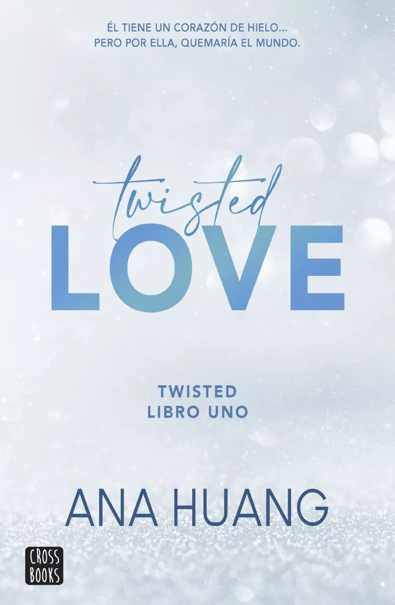TWISTED LIBRO 1. TWISTED LOVE - 1