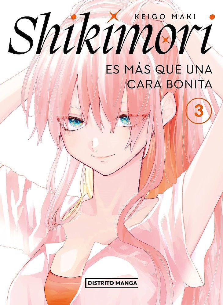 MANGA SHIKIMORI ES MAS QUE UNA CARA BONITA 3 - DISTRITO MANGA - 1