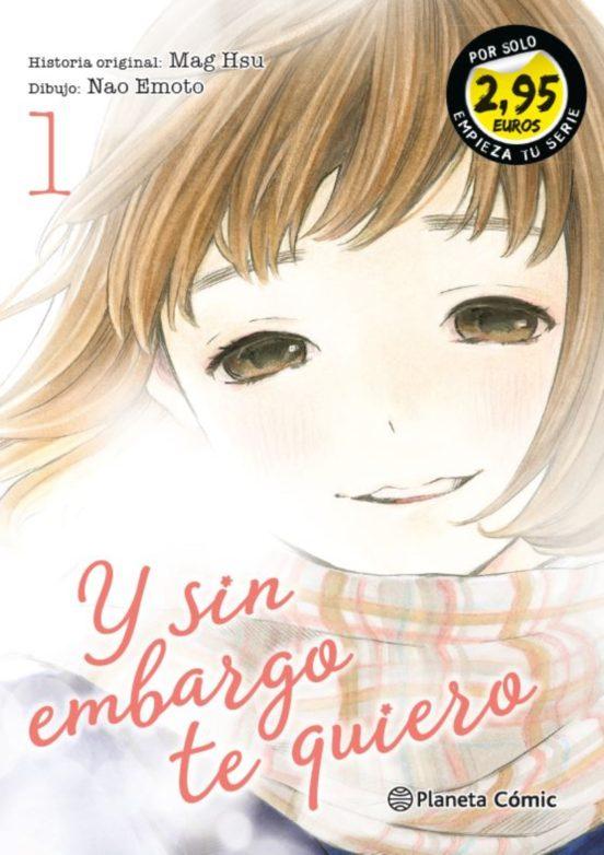MANGA Y SIN EMBARGO TE QUIERO 1 - PLANETA COMIC - 1