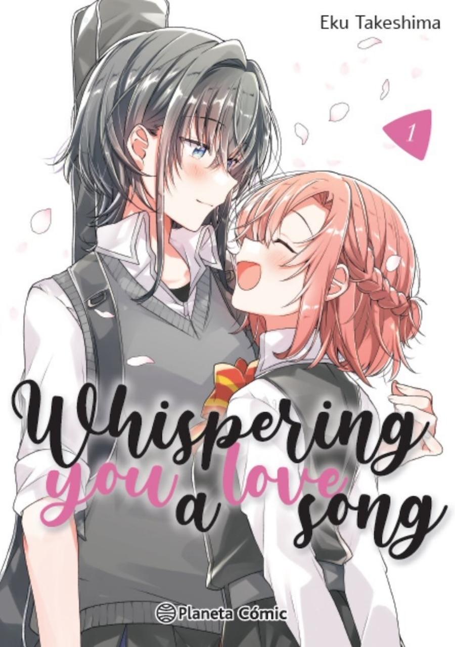 MANGA WHISPER ME A LOVE SONG 1 - PLANETA COMIC - 1