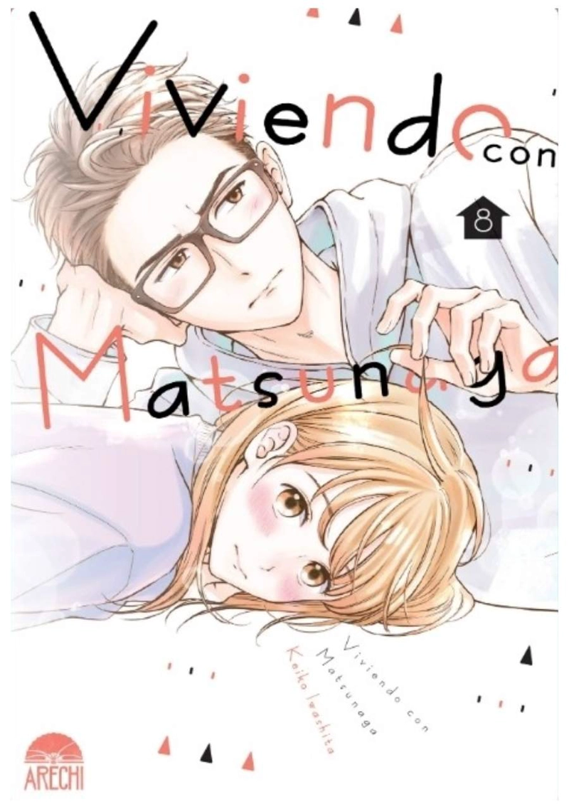VIVIENDO CON MATSUNAGA 8 - ARECHI MANGA - 1