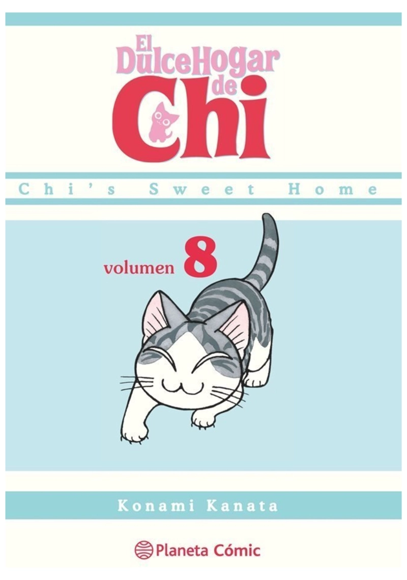 EL DULCE HOGAR DE CHI 08 - PLANETA COMIC - 1