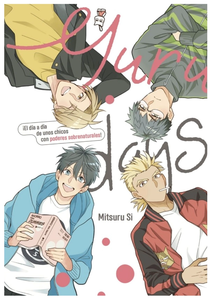 YURU DAYS, EL DIA A DIA DE UNOS CHICOS CON PODERES SOBRENATURALES 01 - 1
