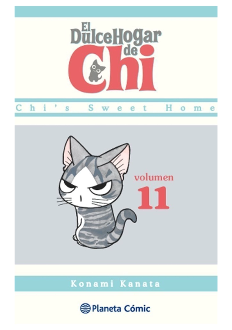 EL DULCE HOGAR DE CHI 11 - PLANETA COMIC - 1