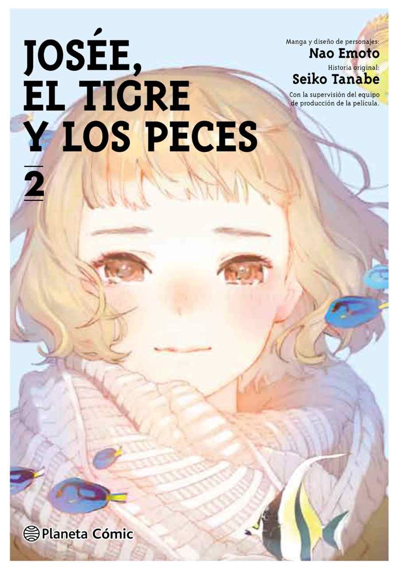 JOSE E, EL TIGRE Y LOS PECES 02 - EDITORIAL PLANETA - 1