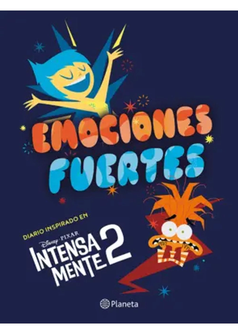 EMOCIONES FUERTES. DIARIO INSPIRADO EN INTENSAMENTE 2 - 2
