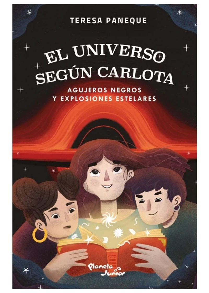 EL UNIVERSO SEGUN CARLOTA 2. AGUJEROS NEGROS Y EXPLOSIONES ESTELARES - 2