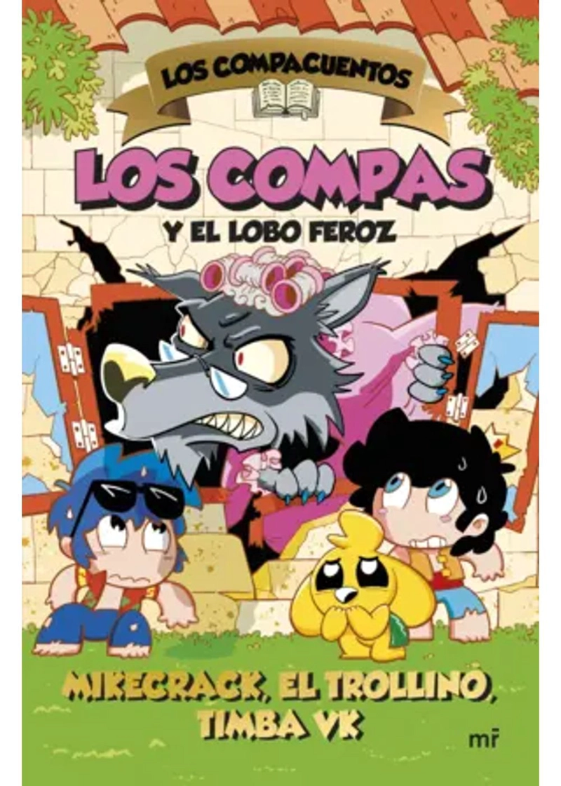 LOS COMPAS CUENTOS 3. LOS COMPAS Y EL LOBO FEROZ - 2