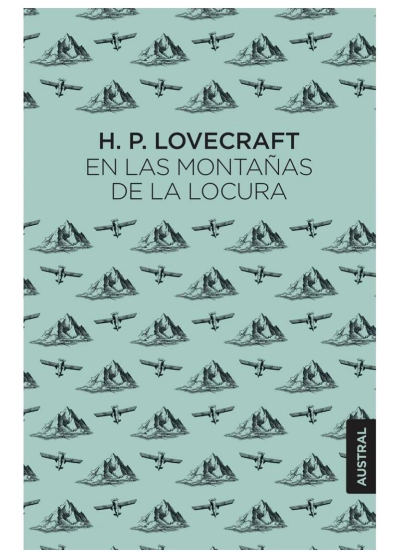 EN LAS MONTAÑAS DE LA LOCURA - 2