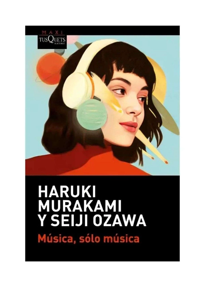 MUSICA, SOLO MUSICA – HARUKI MURAKAMI - 1
