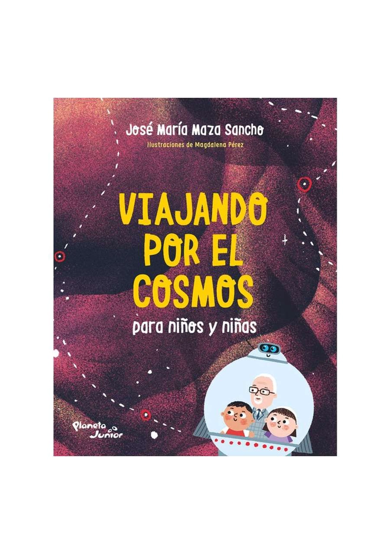 VIAJANDO POR EL COSMOS PARA NIÑOS Y NIÑAS - 1