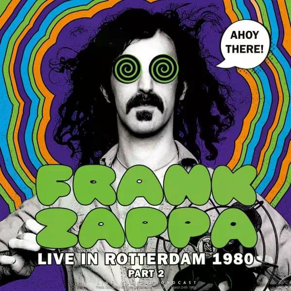 VINILO FRANK ZAPPA/ AHOY THERE! LIVE IN ROTTERDAM VOL.2 1LP - 1