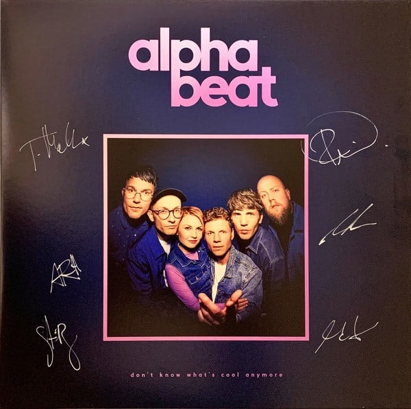 VINILO ALPHABEAT/ DON'T KNOW WHAT'S COOL ANYMORE 1LP - 1