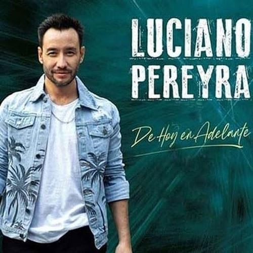 VINILO LUCIANO PEREYRA/ DE HOY EN ADELANTE 1LP - 1