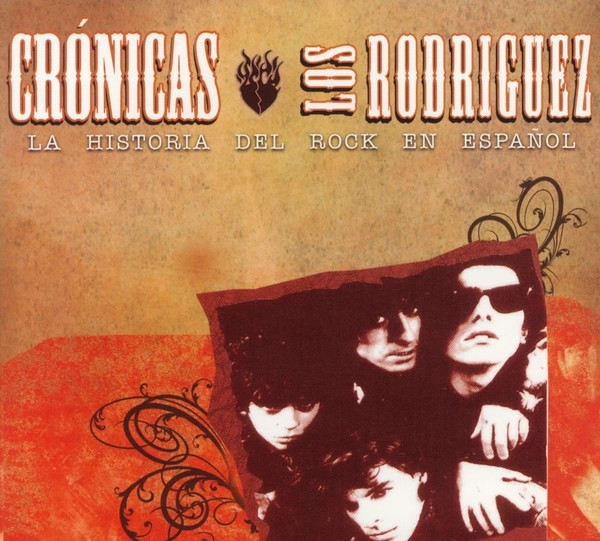 CD LOS RODRIGUEZ/ CRONICAS 1CD - 1